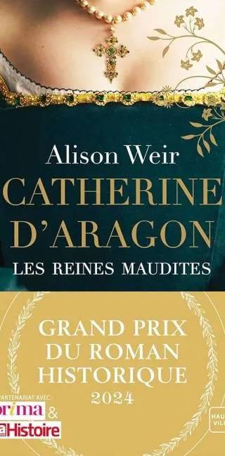 Couverture de Catherine D'Aragon, Alison Weir