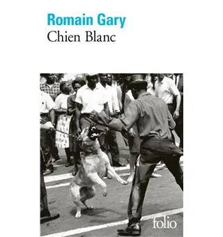 Couverture de Chien blanc, Romain Gary