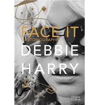 Couverture de Face It, Debbie Harry