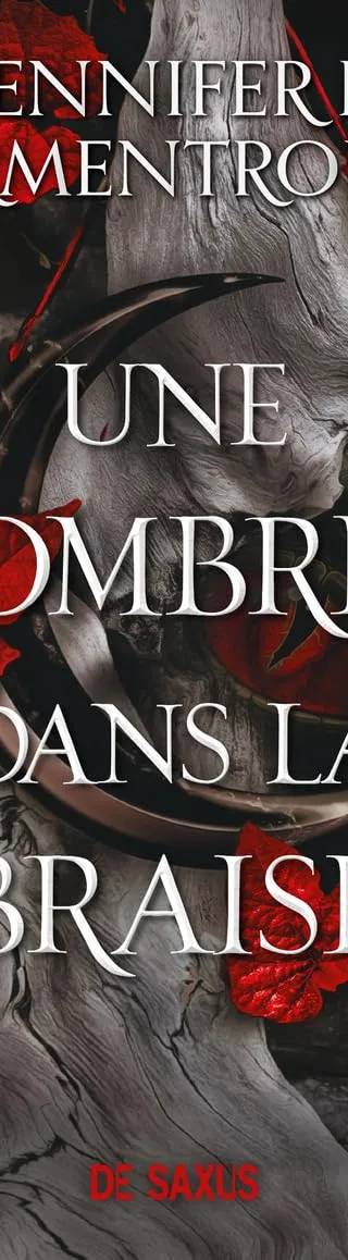 Couverture de « La chair et le feu T1 Une ombre dans la braise », Jennifer L Armentrout