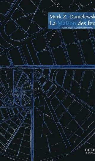 Couverture de La Maison des feuilles, Mark Z. Danielewski