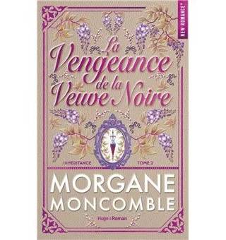 Couverture de « La Vengeance de la veuve noire », Morgane Moncomble