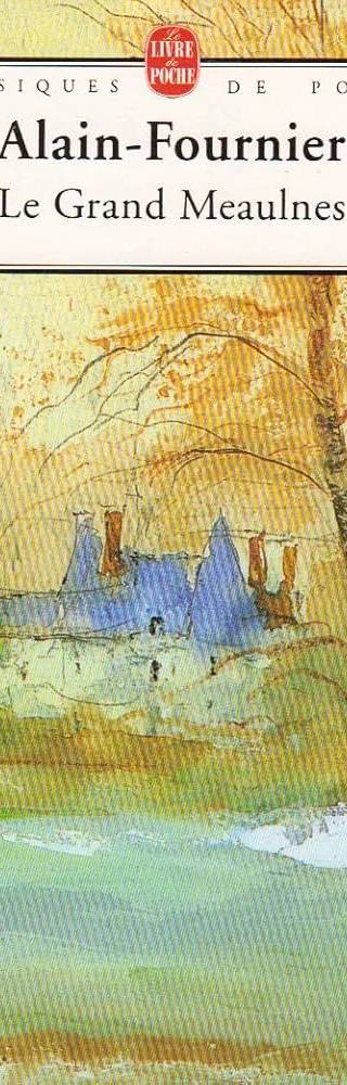 Couverture de « Le Grand Meaulnes », Alain-Fournier