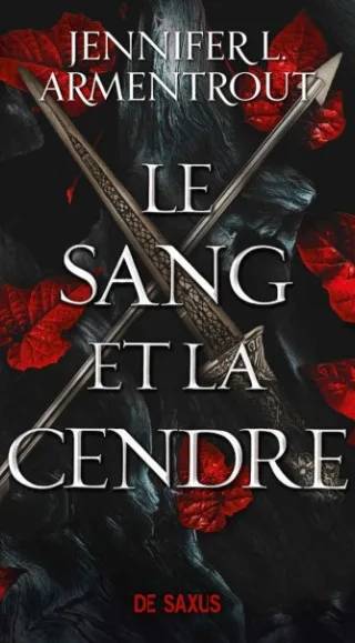 Couverture de Le Sang et la Cendre, Jennifer L. Armentrout
