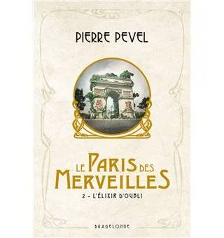 Couverture de Les Enchantements d'Ambremer, tome 2 : L'élixir d'oubli, Pierre Pevel - Les enchantements d'Ambremer - 2 [Pierre Pevel - Les enchantements d'Ambremer - 2]