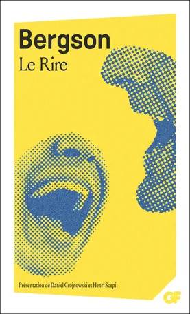 Couverture de Le Rire, Henri Bergson