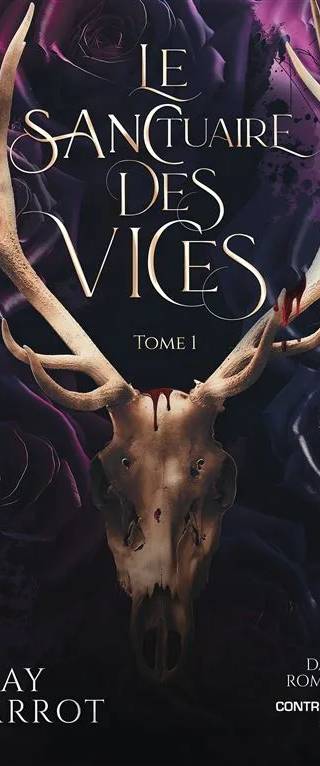 Couverture de Le Sanctuaire Des Vices T1, Shay Carrot
