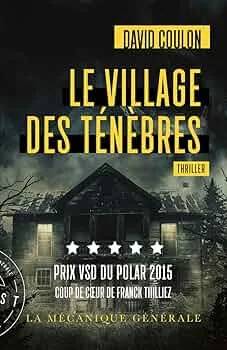 Couverture de « Le village des ténèbres », David Coulon