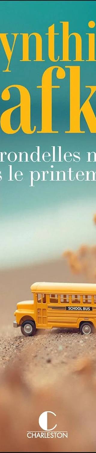 Couverture de Les Hirondelles ne font pas le printemps, Cynthia Kafka