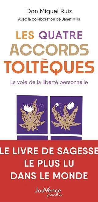 Couverture de Les quatre accords toltèques, Don Miguel Ruiz