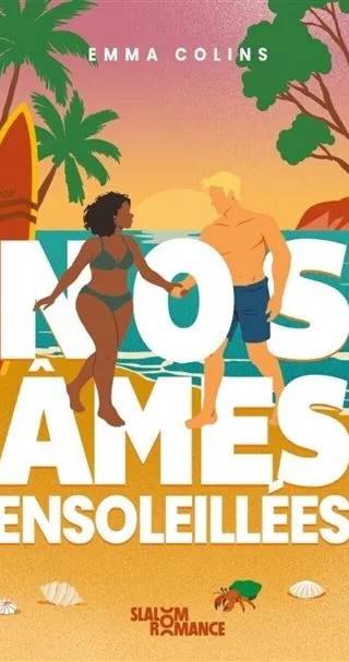 Couverture de Nos âmes ensoleillées, Emma Colins