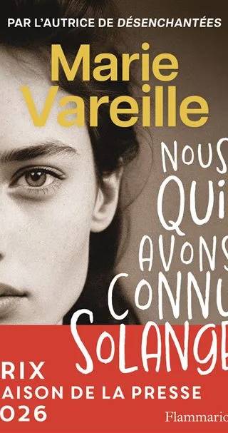 Couverture de « Nous qui avons connu Solange », Marie Vareille