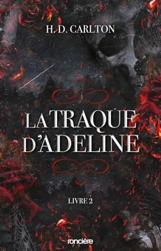 Couverture de La Traque d'Adeline, H. D. Carlton