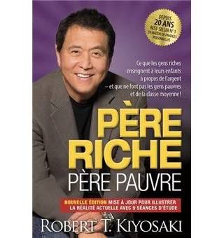 Couverture de Père riche, père pauvre, Robert T. Kiyosaki