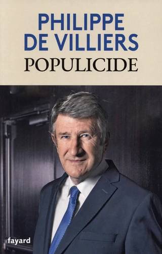 Couverture de Populicide, Philippe de Villiers