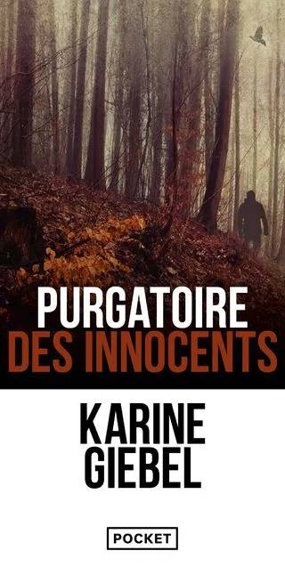 Couverture de Le Purgatoire Des Innocents, Karine Giebel