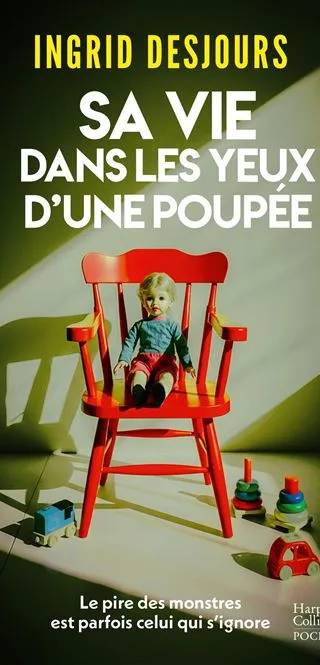 Couverture de Sa vie dans les yeux d'une poupée, Ingrid Desjours