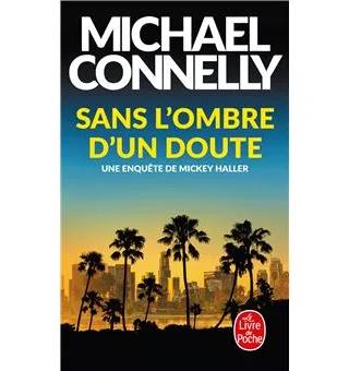 Couverture de Sans l'ombre d'un doute, Michael Connelly
