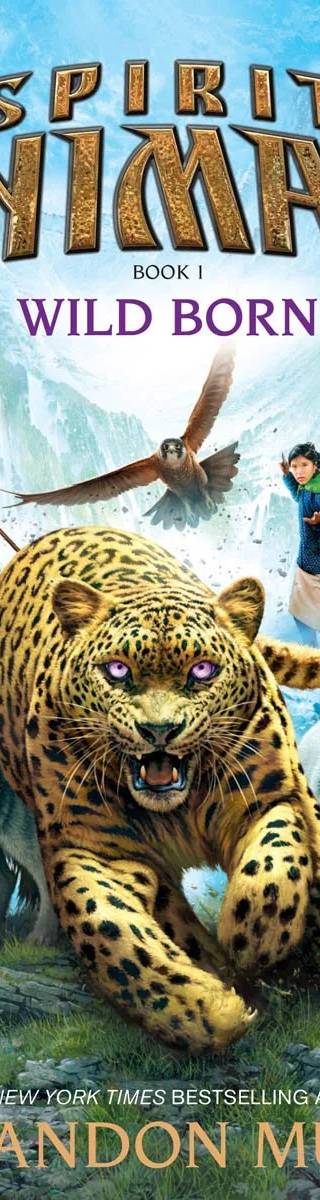 Couverture de Spirit Animals Book 1: Wild Born, Brandon Mull
