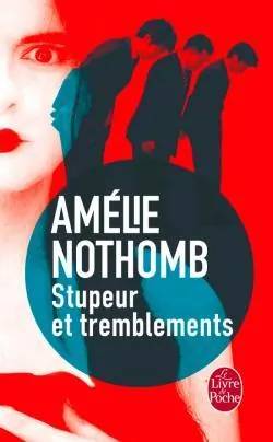 Couverture de Stupeur et tremblements, Amélie Nothomb