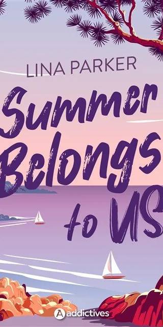 Couverture de Summer Belongs To US, Lina Parker