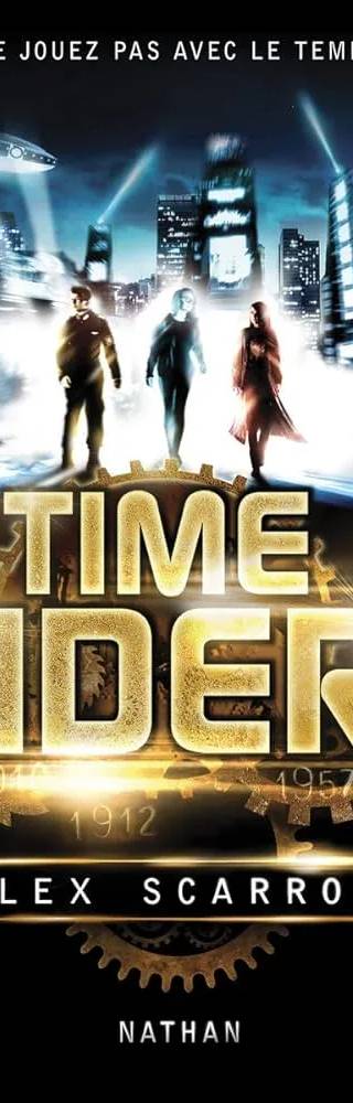 Couverture de « Time Riders, tome 1 », Alex Scarrow