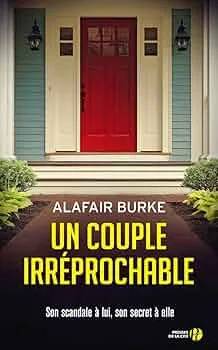 Couverture de « Un couple irréprochable », Alafair Burke
