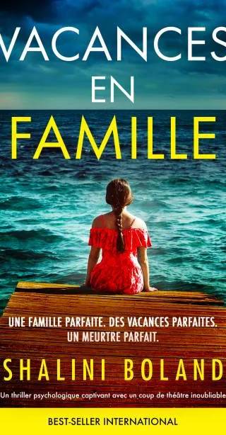 Couverture de Vacances en famille, Shalini Boland