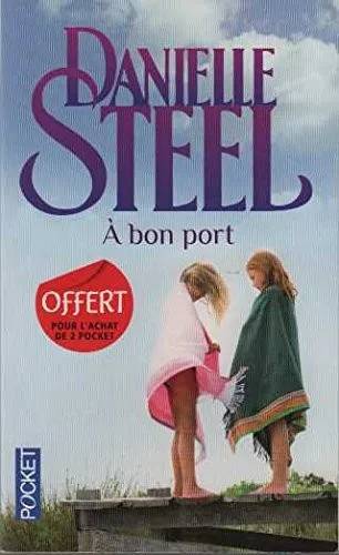 Couverture de A bon port, Danielle Steel