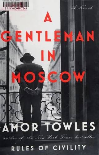 Couverture de A gentleman in Moscow, Amor Towles
