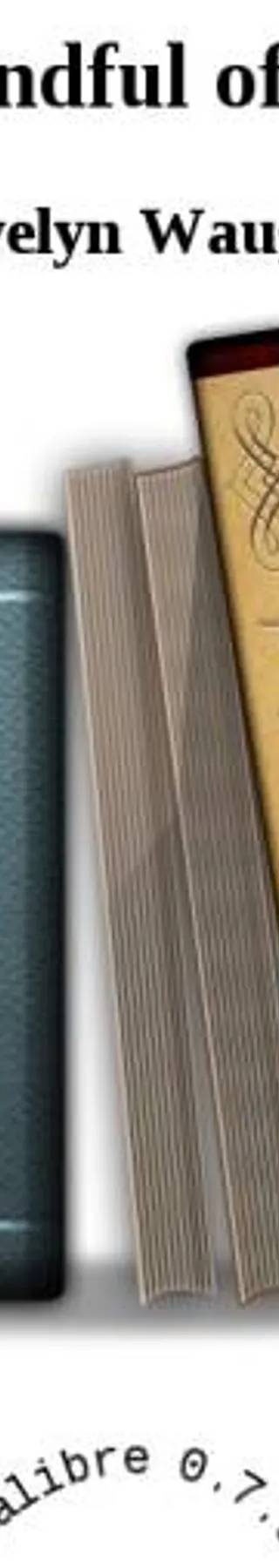 Couverture de A Handful of Dust, Evelyn Waugh