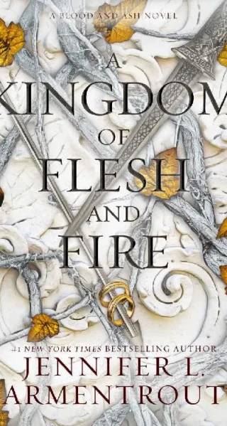 Couverture de A Kingdom of Flesh and Fire, Jennifer L. Armentrout