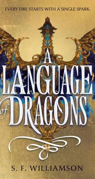 Couverture de A Language of Dragons, S. F. Williamson