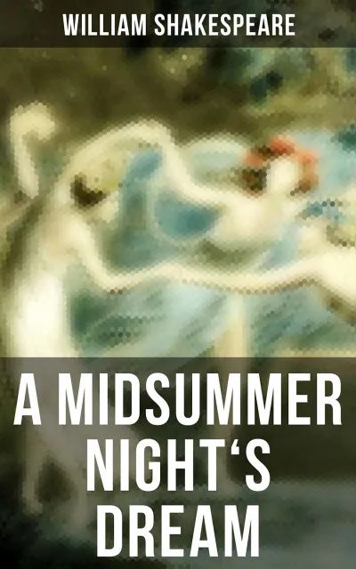 Cover of A Midsummer Night’s Dream by William Shakespeare