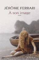Couverture de À son image, Jérôme Ferrari