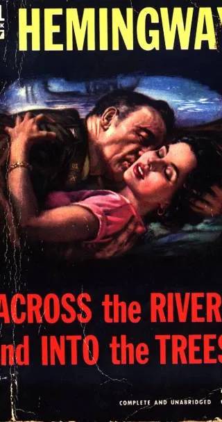 Couverture de Across the River and Into the Trees, Ernest Hemingway