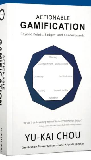 Couverture de Actionable Gamification, Yu-kai Chou
