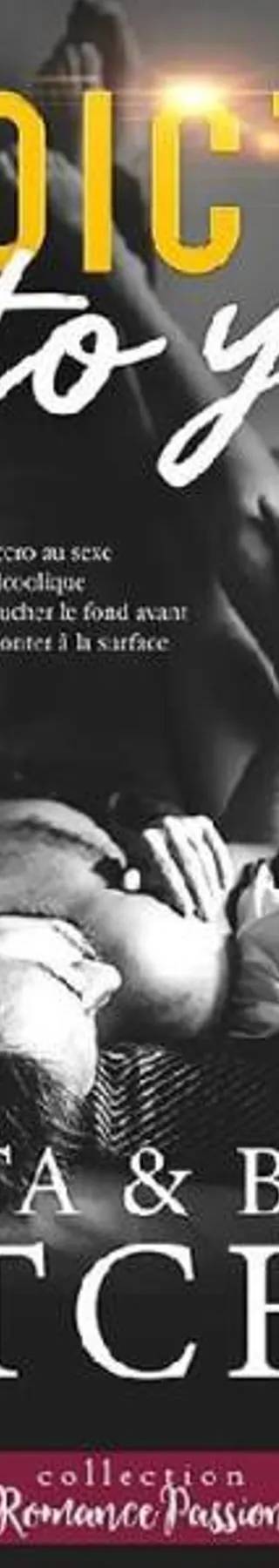 Couverture de Addicted to you T1, Krista Ritchie, Becca Ritchie