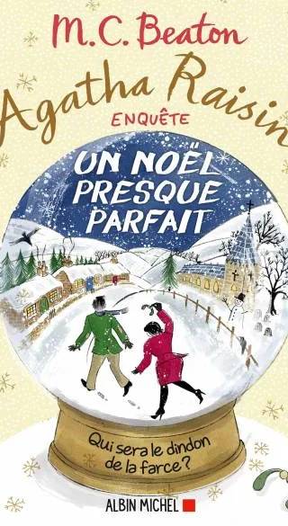 Couverture de Agatha Raisin enquête. 18, Un Noël presque parfait roman, M.C. Beaton