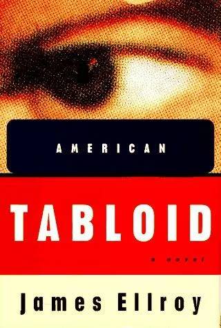 Couverture de American tabloid, James Ellroy