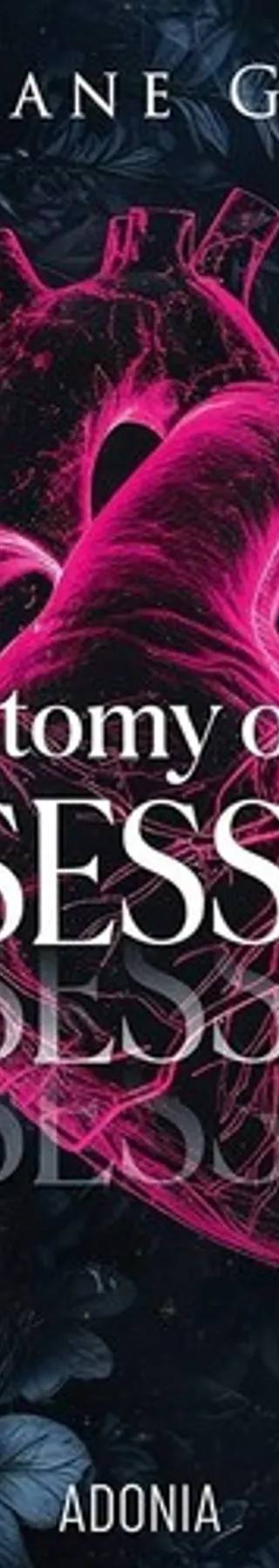 Couverture de Anatomy of an obsession, Orlane Gray