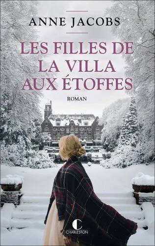 Couverture de Les filles de la villa aux étoffes, Anne Jacobs