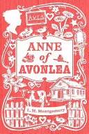 Couverture de Anne of Avonlea Complete Text (Anne of Green Gables Book 2), L. M. Montgomery