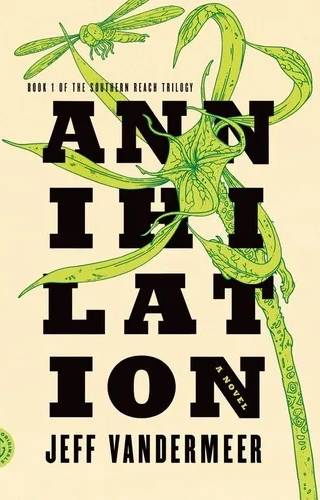 Couverture de Annihilation, Jeff VanderMeer
