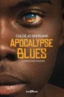 Couverture de Apocalypse Blues, Jo Bertrand