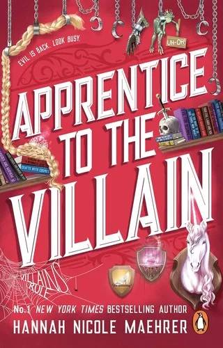 Couverture de Apprentice to the Villain : T2 Assistant to the Villain, Hannah Nicole Maehrer