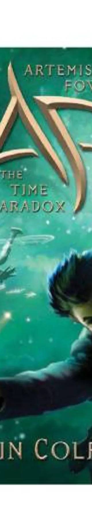 Couverture de Artemis Fowl -The Time Paradox The time paradox, Eoin Colfer