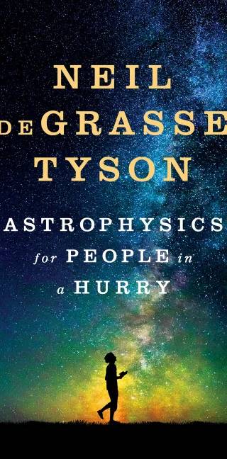 Couverture de Astrophysics for People in a Hurry, Neil deGrasse Tyson