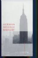 Couverture de Bartleby le scribe, Herman Melville