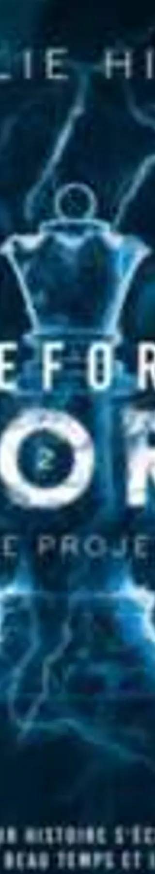 Couverture de Before Storm Tome 2 Le Projet, Emilie Hicks